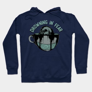 Drowning In Fear Hoodie